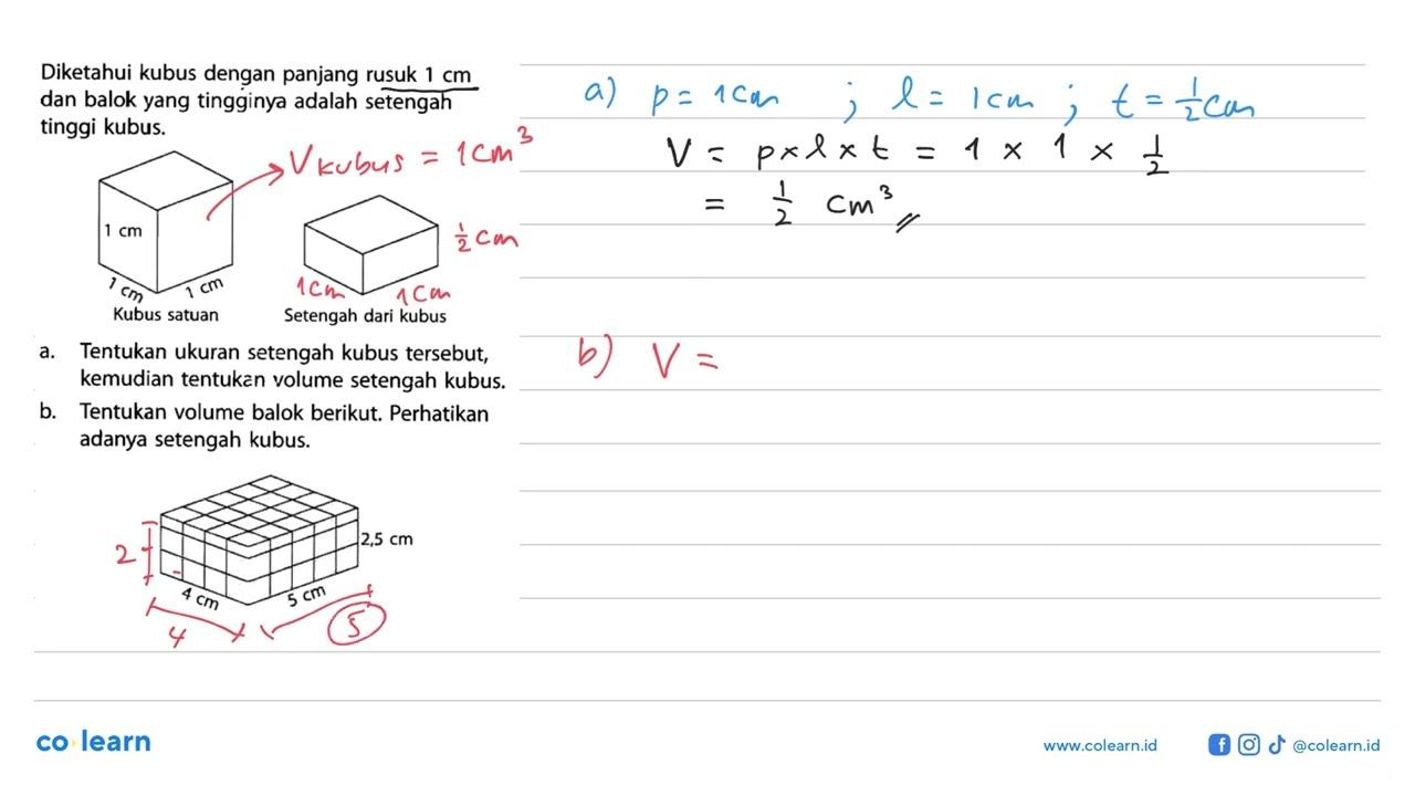 Diketahui kubus dengan panjang rusuk 1 cm dan balok yang