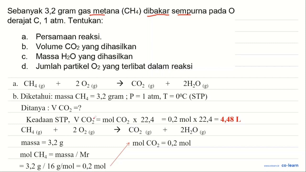 Sebanyak 3,2 gram gas metana (CH3) dibakar sempurna pada O