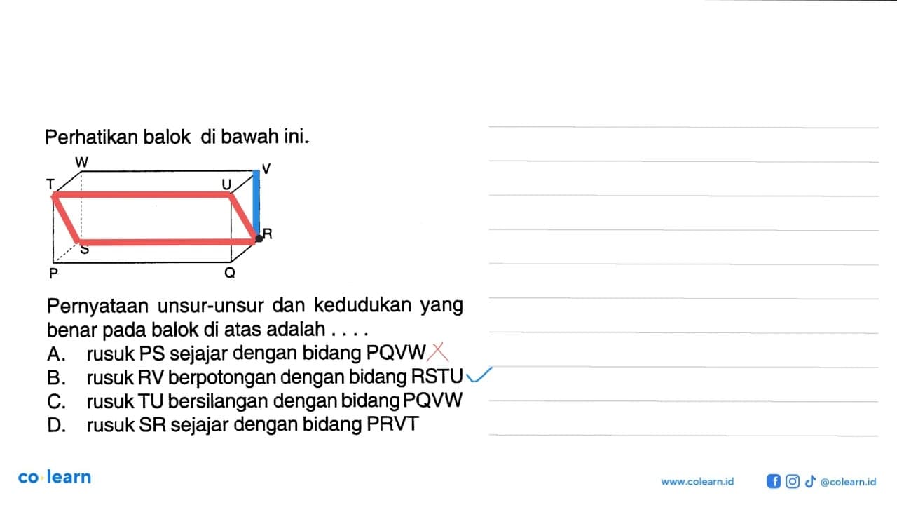 Perhatikan balok di bawah ini.Pernyataan unsur-unsur dan