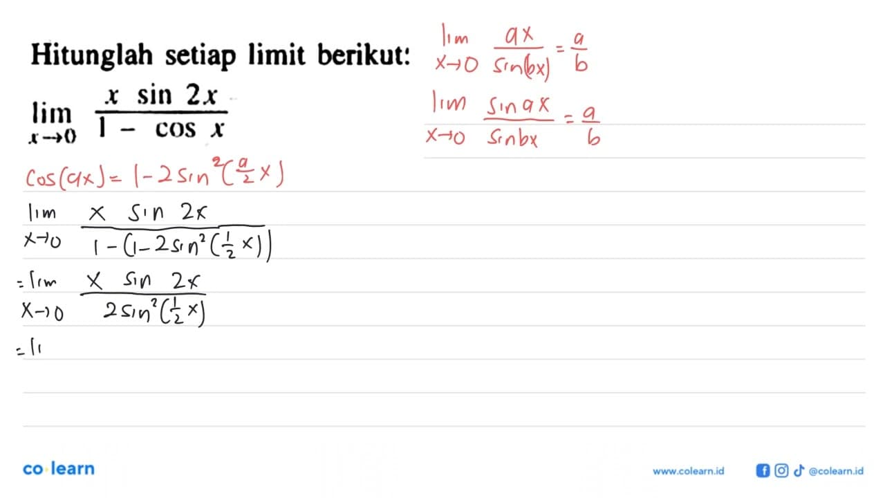 Hitunglah setiap limit berikut: limit x mendekati 0 (x sin