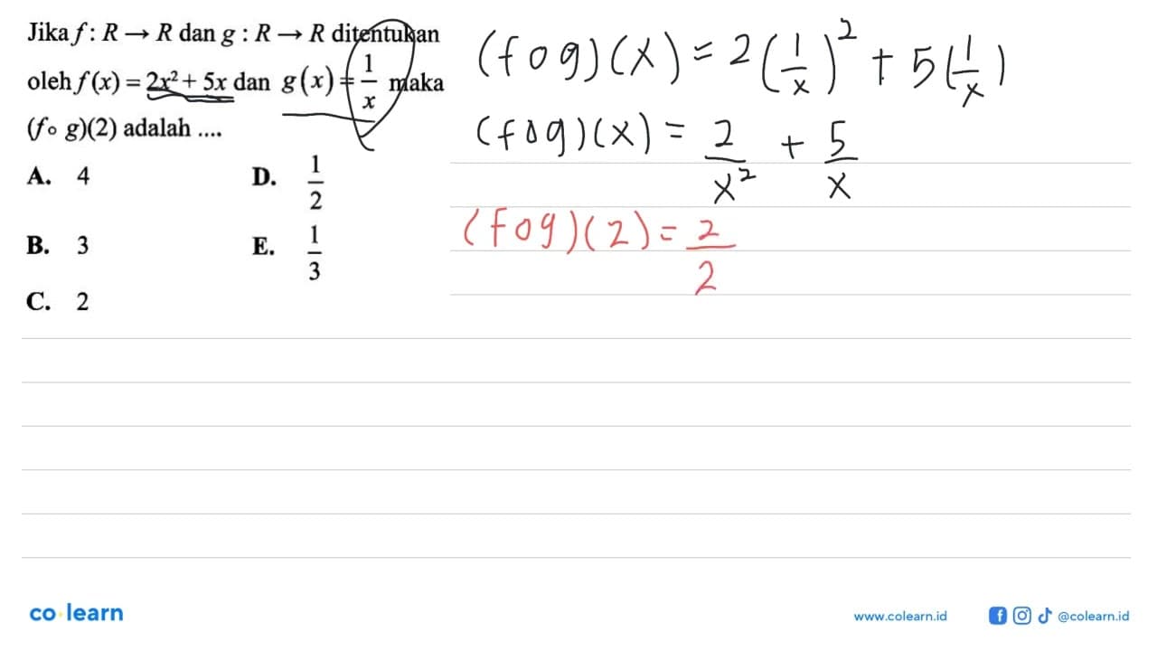 Jika f:R->R dan g: R->R ditentukan oleh f(x)=2x^2+5x dan