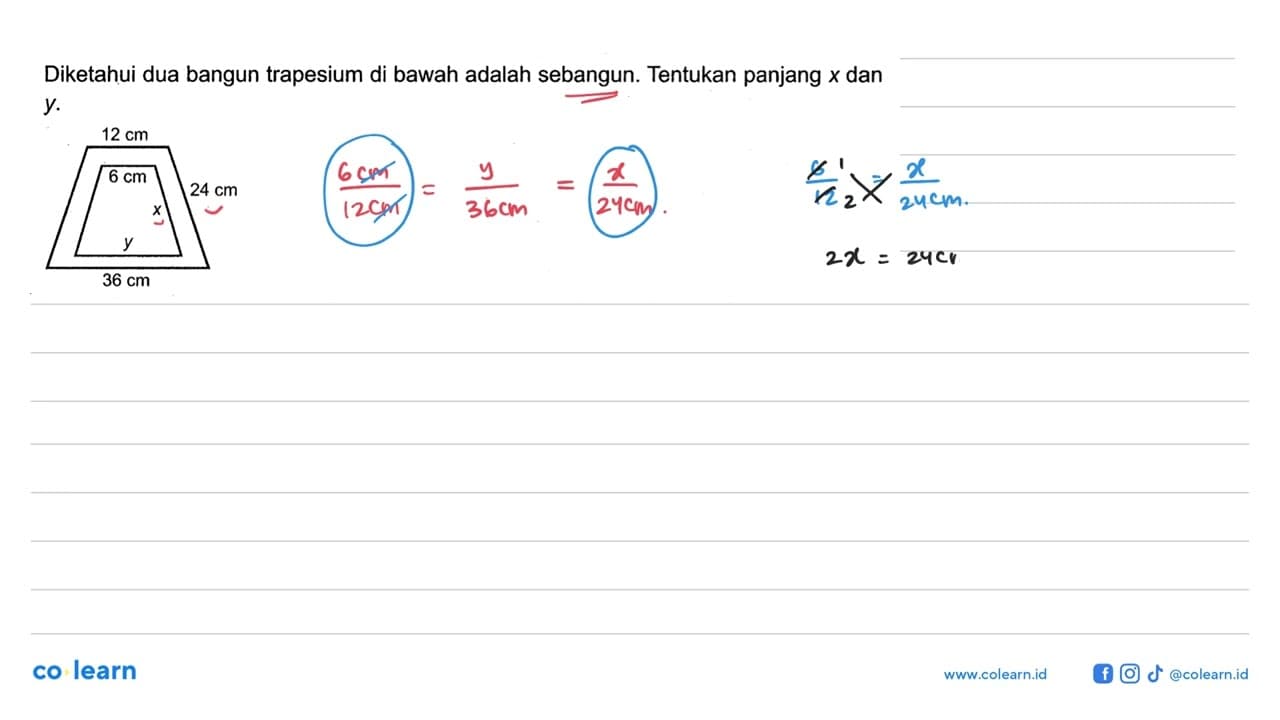 Diketahui dua bangun trapesium di bawah adalah sebangun.