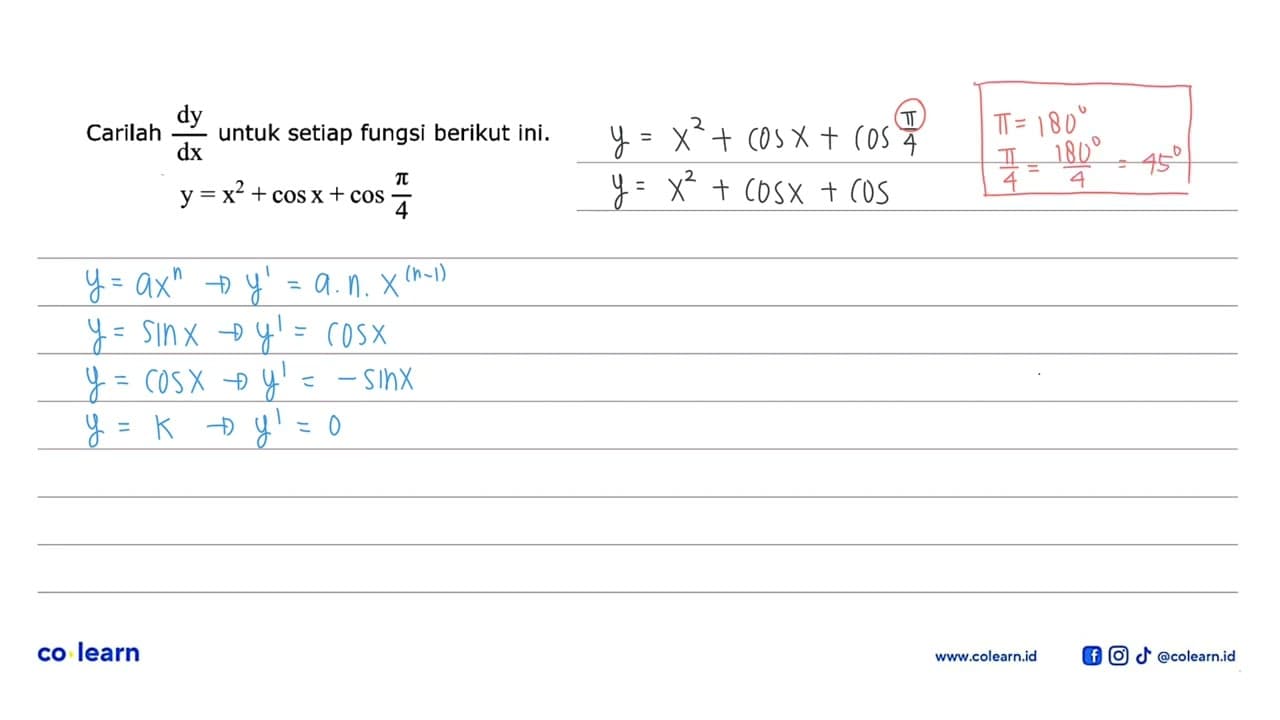 Carilah dy/dx untuk setiap fungsi berikut ini. y = x^2 +