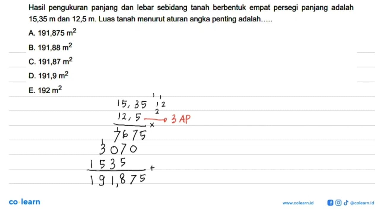 Hasil pengukuran panjang dan lebar sebidang tanah berbentuk