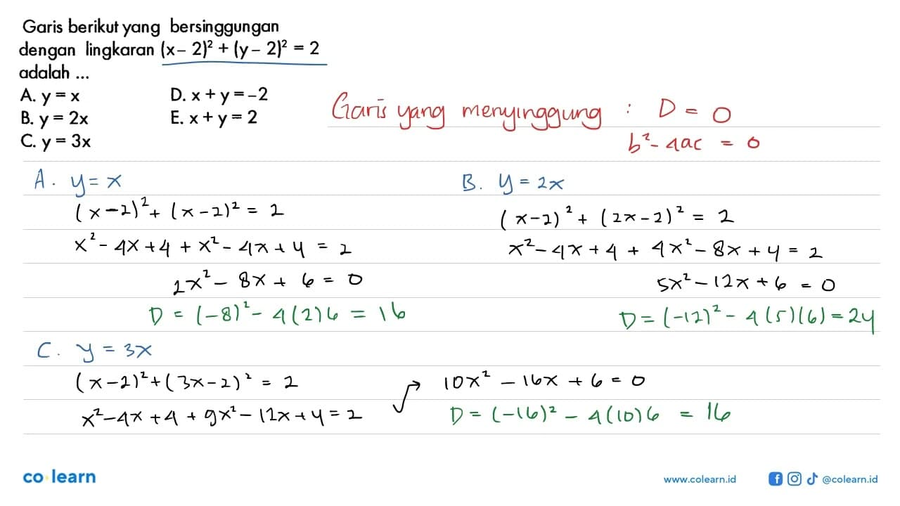 Garis berikut yang bersinggungan dengan lingkaran