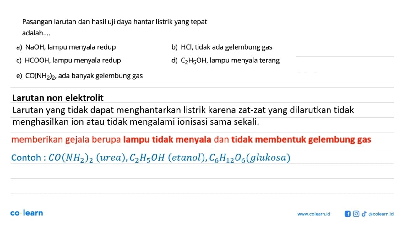 Pasangan larutan dan hasil uji daya hantar listrik yang