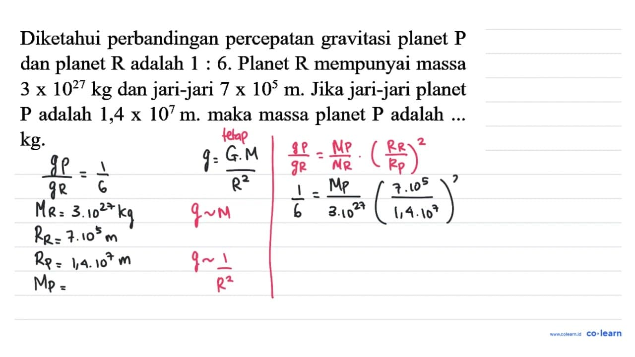 Diketahui perbandingan percepatan gravitasi planet P dan