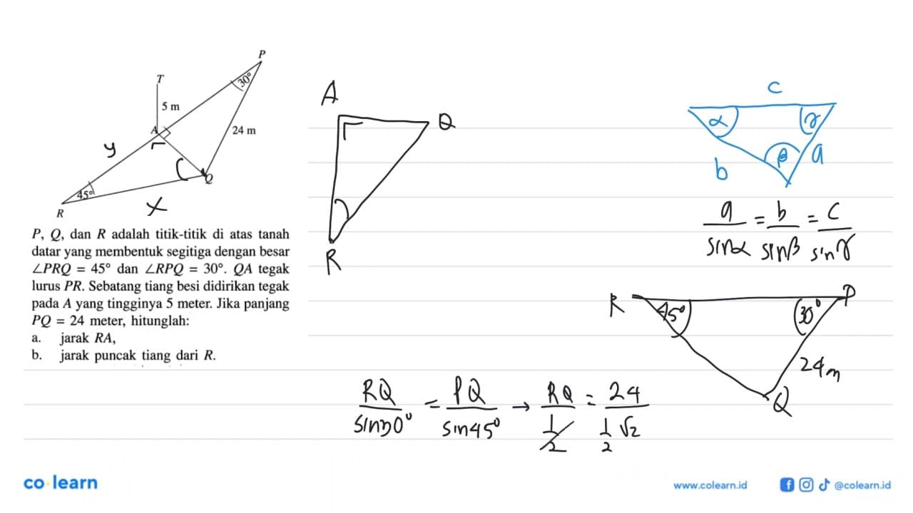 P, Q, dan R adalah titik-titik di atas tanah datar yang