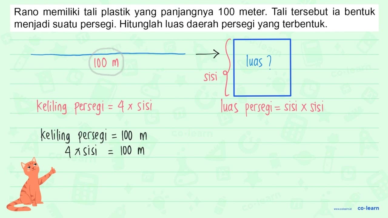 Rano memiliki tali plastik yang panjangnya 100 meter. Tali