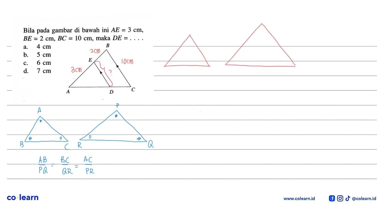 Bila pada gambar di bawah ini AE=3 cm , BE=2 cm, BC=10 cm ,