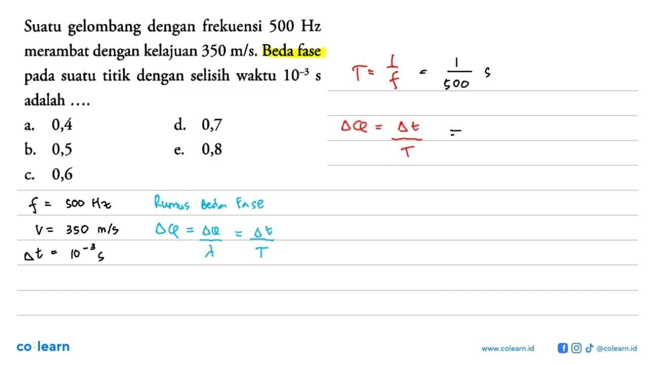 Suatu gelombang dengan frekuensi 500 Hz merambat dengan