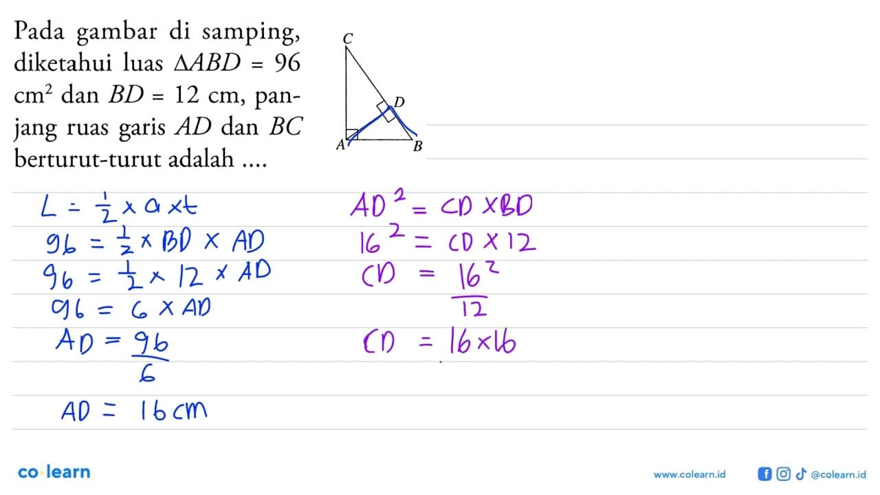 Pada gambar di samping, diketahui luas segitiga ABD=96 cm^2