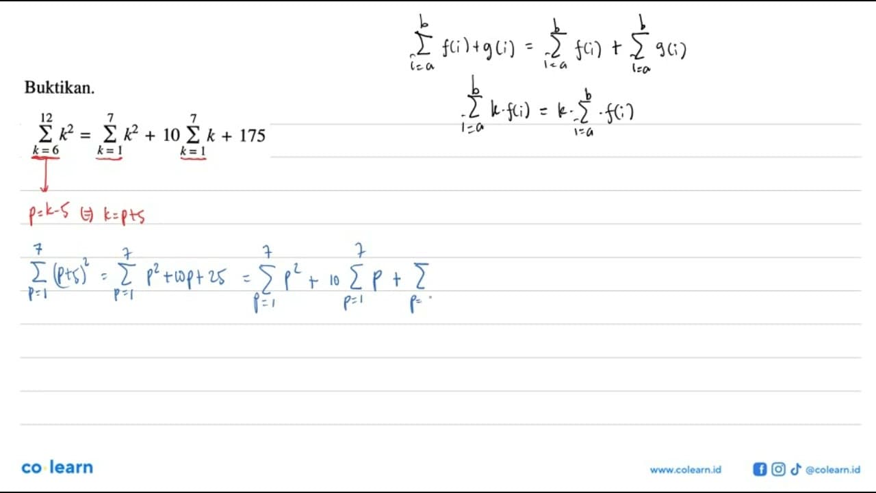 Buktikan sigma k=6 12 (k^2)=sigma k=1 7 (k^2)+10sigma k=1 7