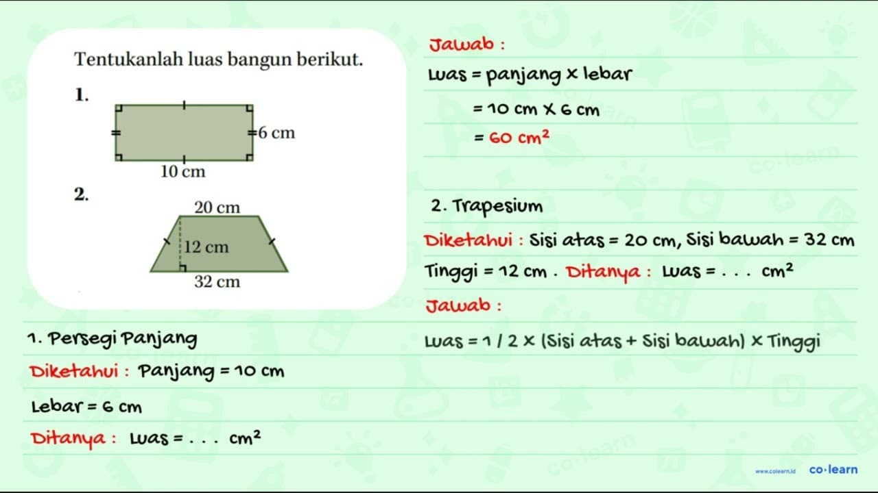 Tentukanlah luas bangun berikut. 1. 6 cm 10 cm 2. 20 cm 12