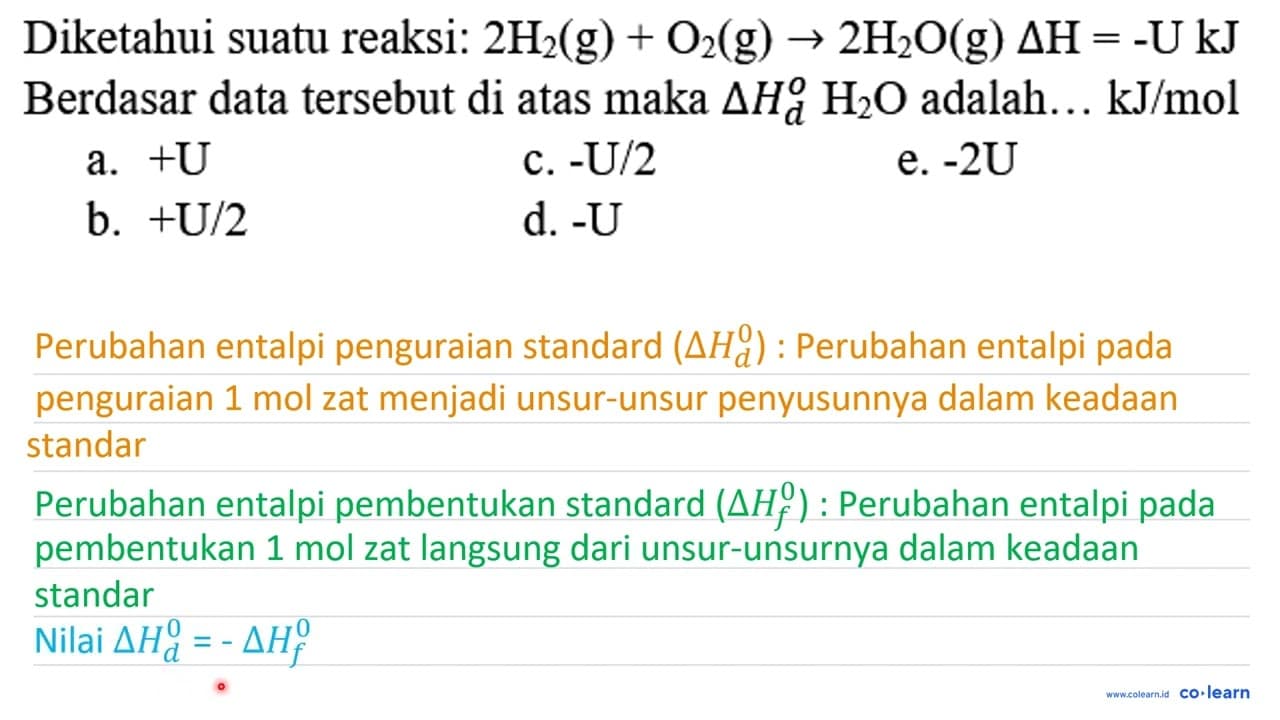 Diketahui suatu reaksi: 2 H_(2)(g)+O_(2)(g) -> 2 H_(2) O(g)