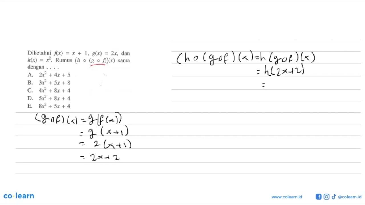 Diketahui f(x)=x+1, g(x)=2x, dan h(x)=x^2. Rumus