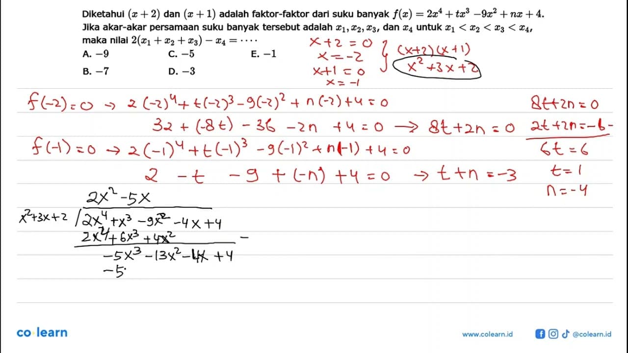 Diketahui (x+2) dan (x+1) adalah faktor-faktor dari suku