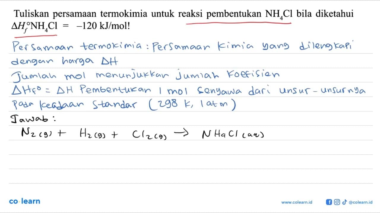 Tuliskan persamaan termokimia untuk reaksi pembentukan