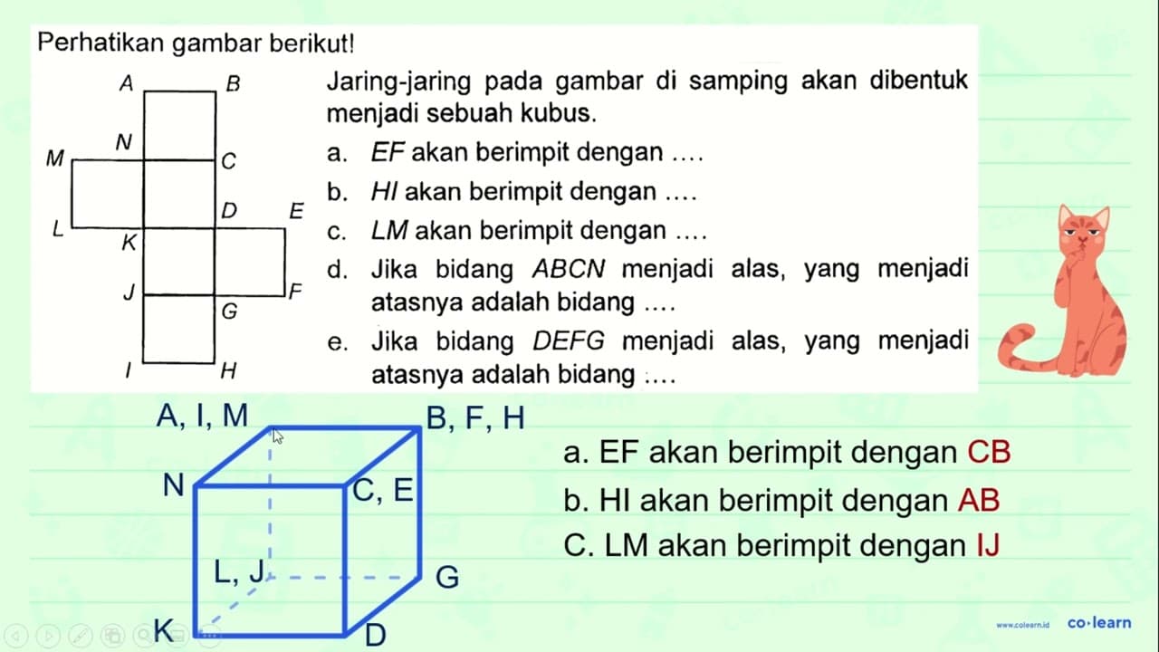 Perhatikan gambar berikutl Jaring-jaring pada gambar di