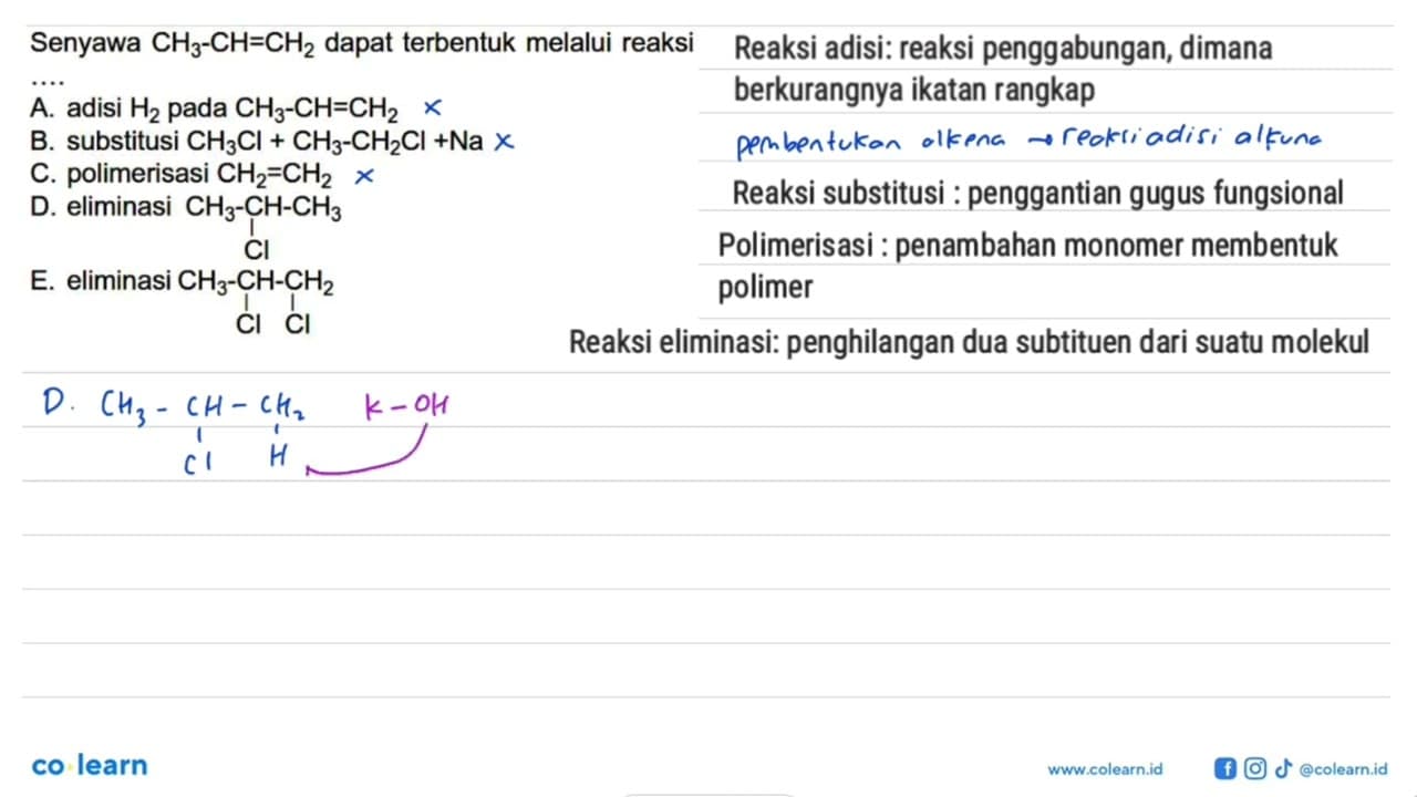 Senyawa CH3 - CH = CH2 dapat terbentuk melalui reaksi ....