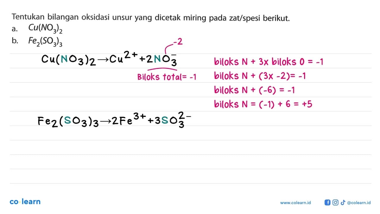 Tentukan bilangan oksidasi unsur yang dicetak miring pada