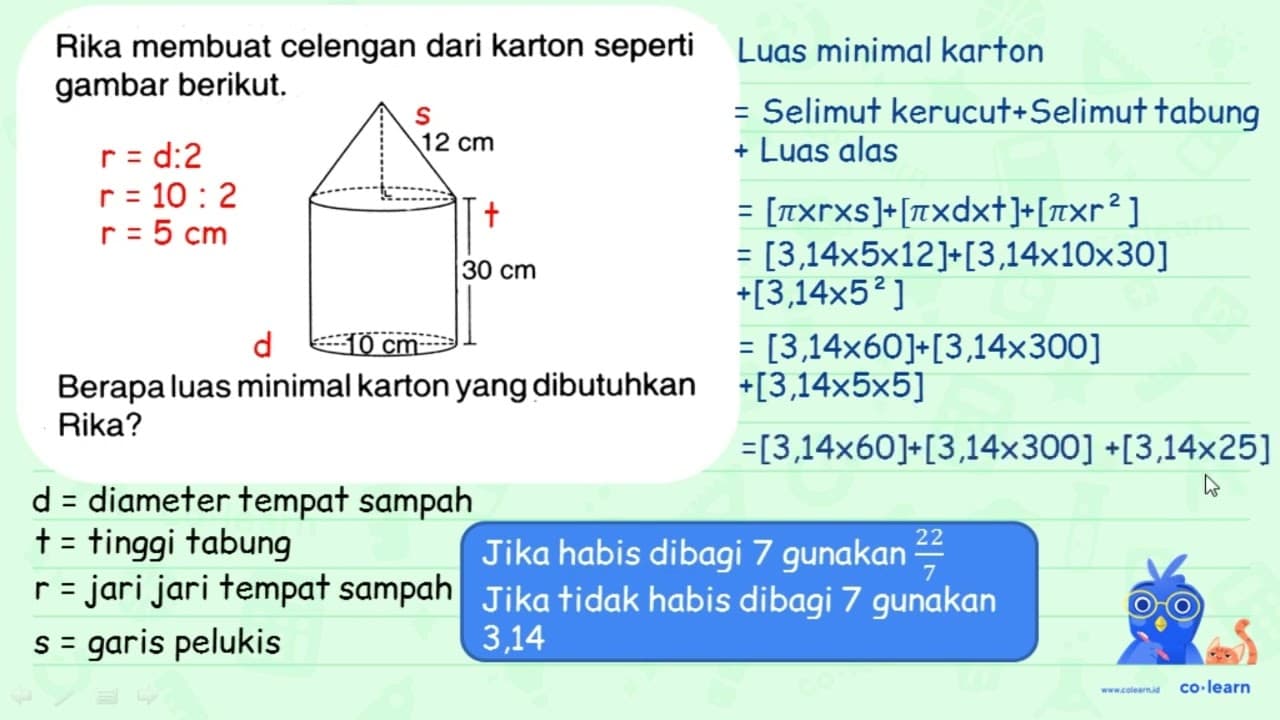 Rika membuat celengan dari karton seperti gambar berikut.