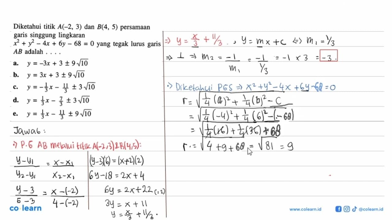 Diketahui titik A(-2,3) dan B(4,5) persamaan garis singgung