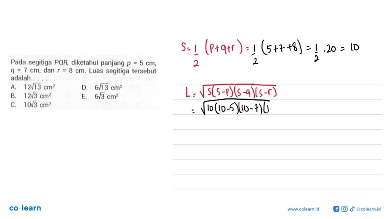 Pada segitiga PQR, diketahui panjang p=5 cm, q=7 cm, dan