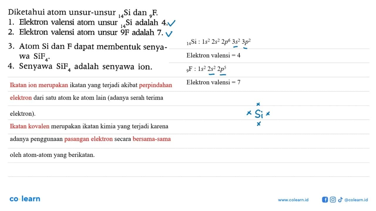 Diketahui atom unsur-unsur 14Si dan 9F. 1. Elektron valensi