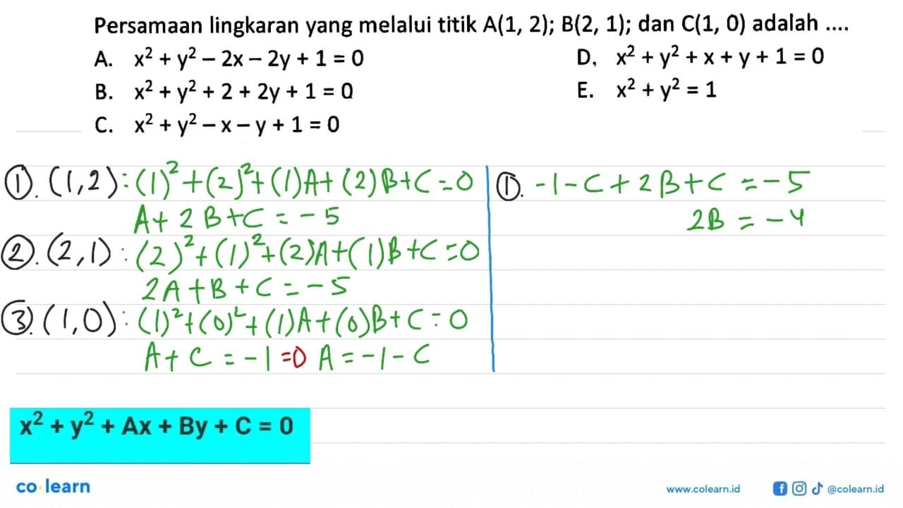 Persamaan lingkaran yang melalui titik A(1,2); B(2,1); dan