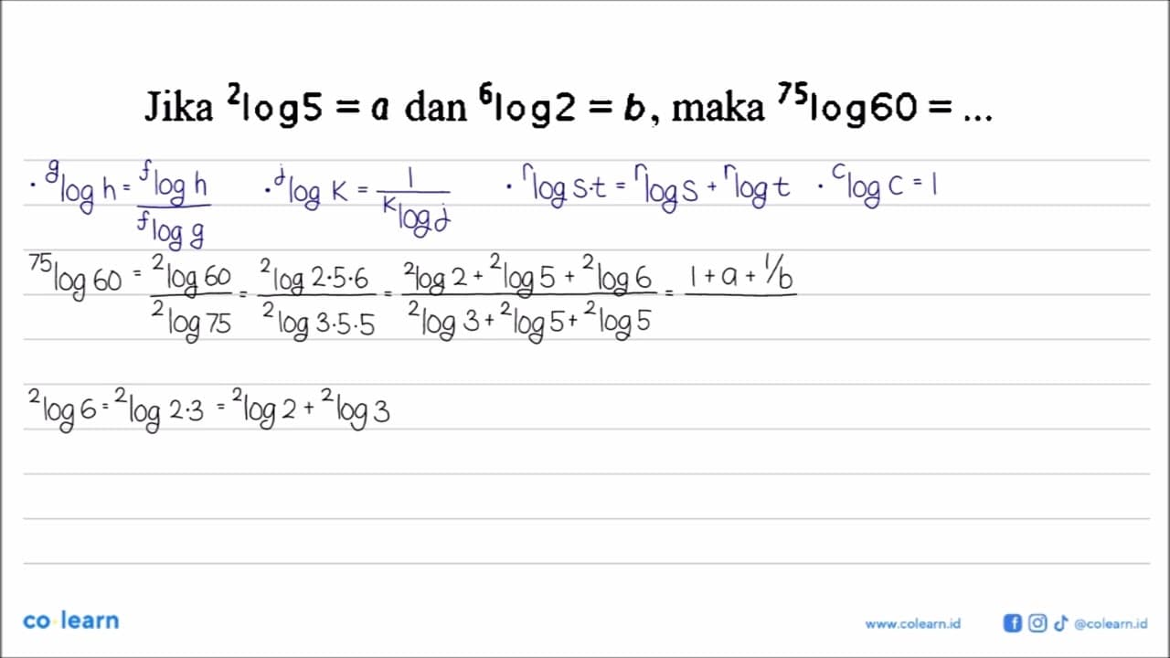 Jika 2log5=a dan 6log2=b, maka 75log60=...