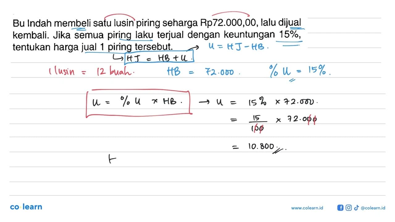 Bu Indah membeli satu lusin piring seharga Rp72.000,00,