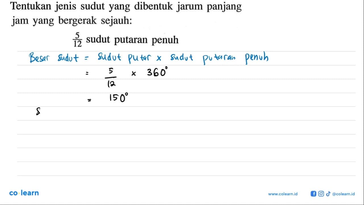 Tentukan jenis sudut yang dibentuk jarum panjang jam yang