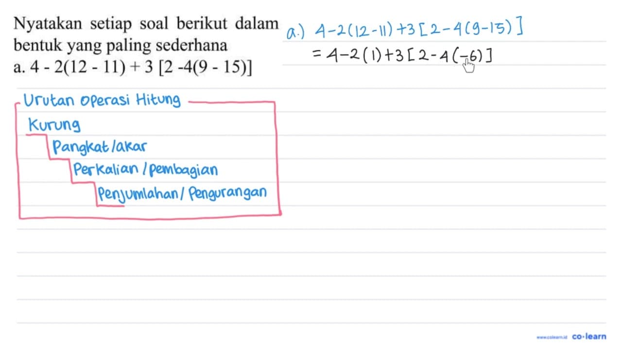 Nyatakan setiap soal berikut dalam bentuk yang paling