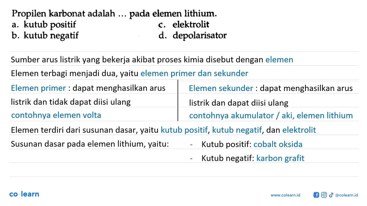 Propilen karbonat adalah ... pada elemen lithium.