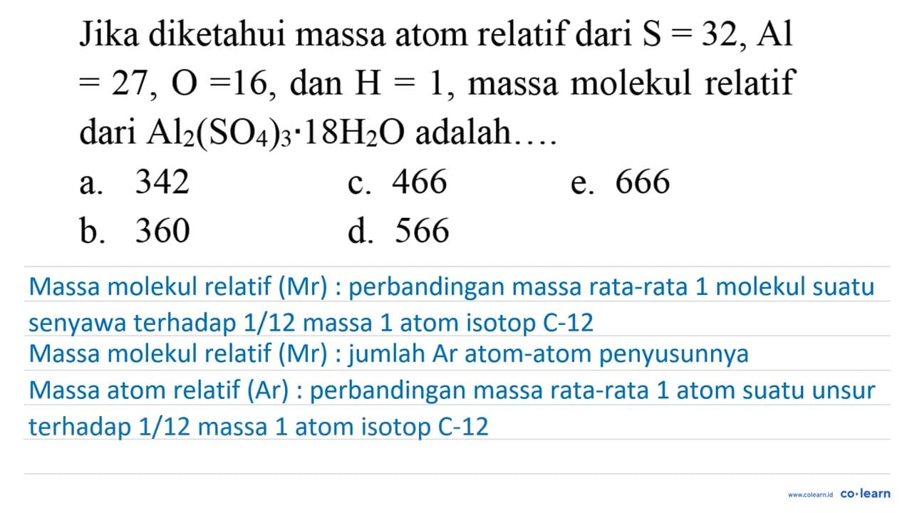 Jika diketahui massa atom relatif dari S=32, Al =27, O=16,