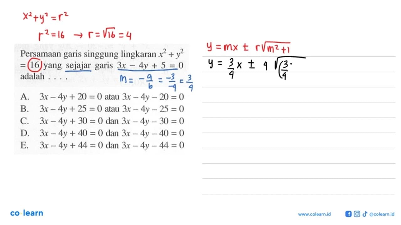 Persamaan garis singgung lingkaran x^2+y^2=16 yang sejajar