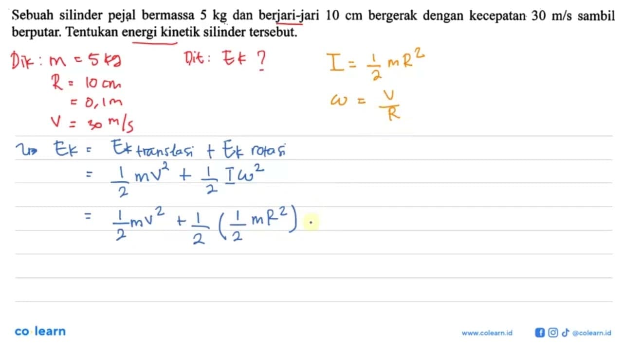 Sebuah silinder pejal bermassa 5 kg dan berjari-jari 10 cm