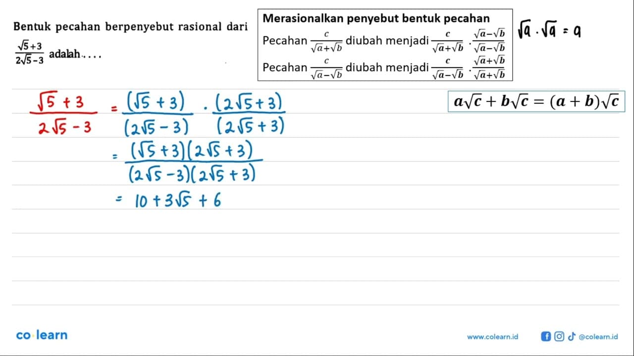 Bentuk pecahan berpenyebut rasional dari (akar(5) + 3)/(2