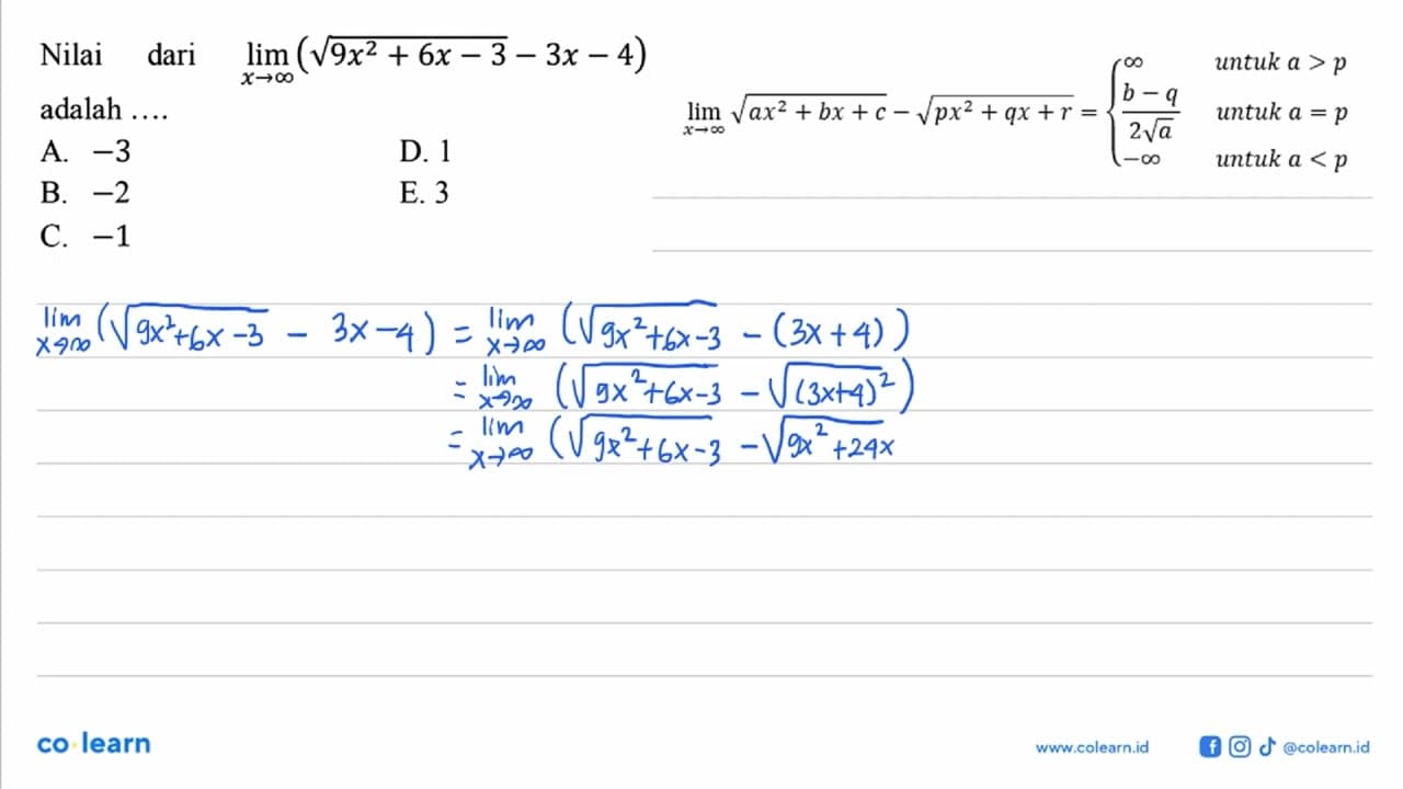 Nilai dari limit x menuju tak hingga (akar(9x^2+6x-3)-3x-4)