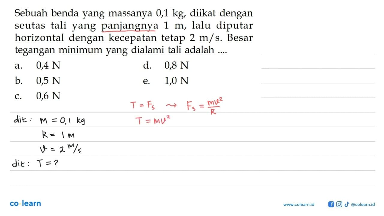 Sebuah benda yang massanya 0,1 kg, diikat dengan seutas