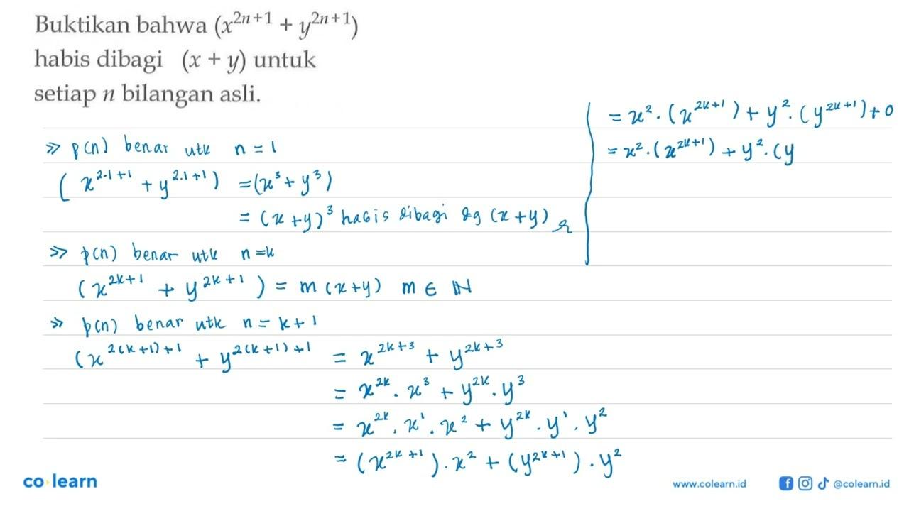 Buktikan bahwa (x^(2n+1)+y^(2n+1)) habis dibagi (x+y) untuk