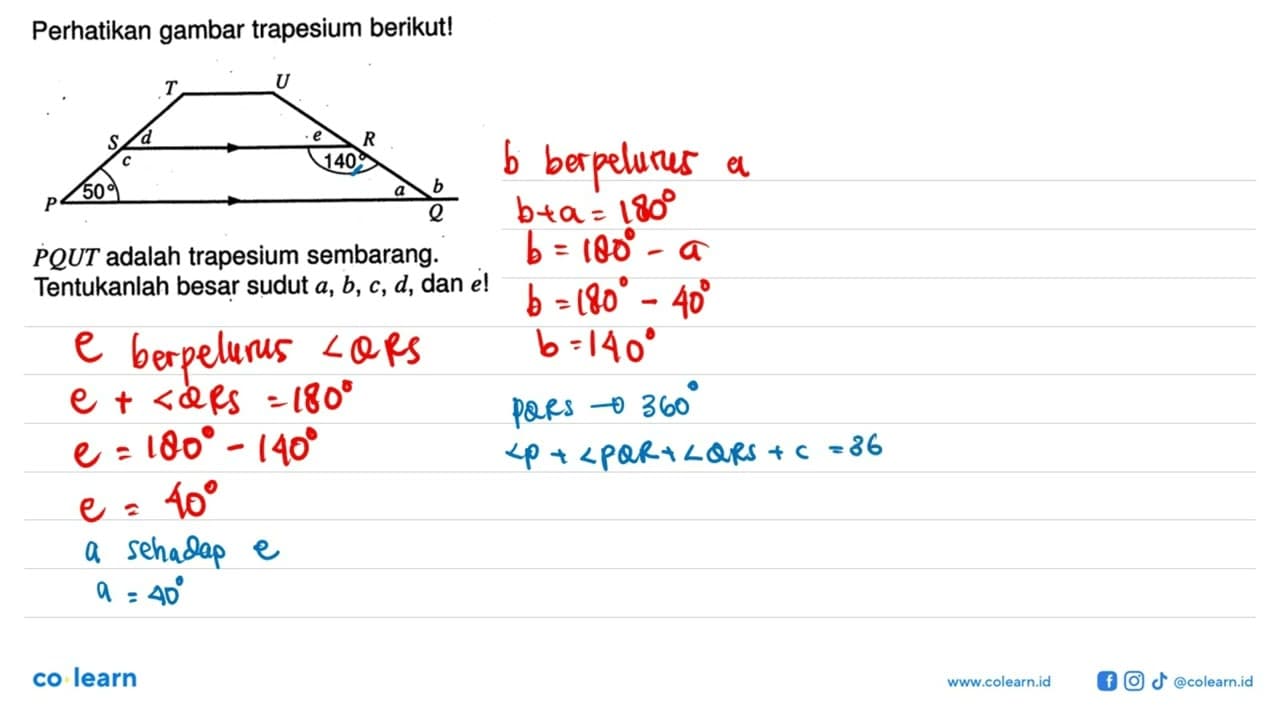 Perhatikan gambar trapesium berikut! T U S sudut RST=d