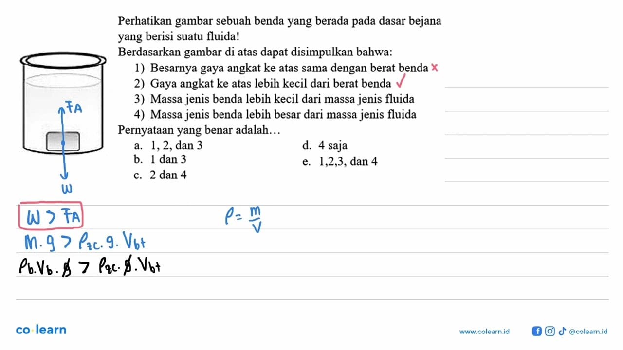 Perhatikan gambar sebuah benda yang berada pada dasar