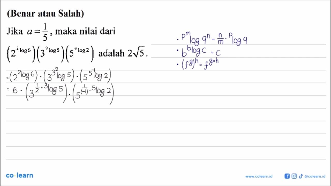 (Benar atau Salah) Jika a=1/5 , maka nilai dari