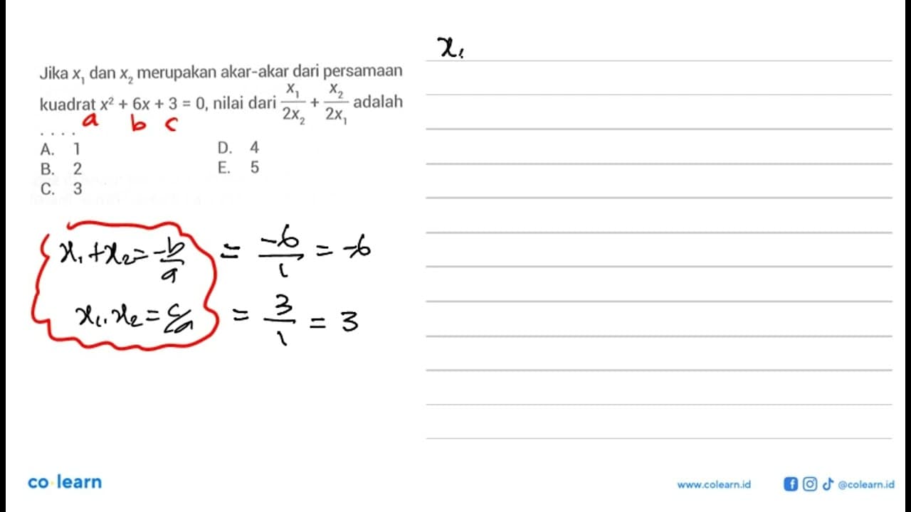 Jika x1 dan x2 merupakan akar-akar dari persamaan kuadrat