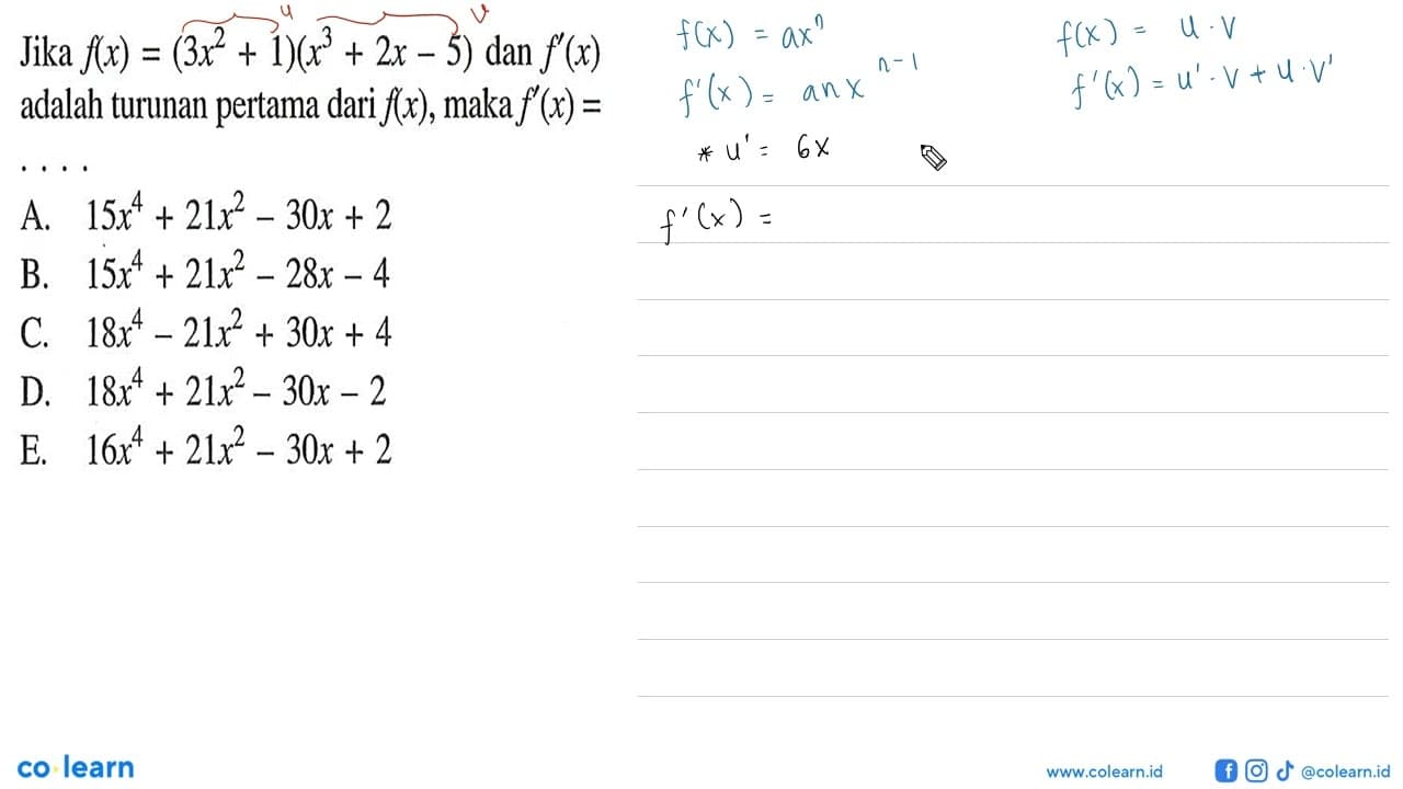 Jika f(x)=(3x^2+1)(x^3+2x-5) dan f'(x) adalah turunan