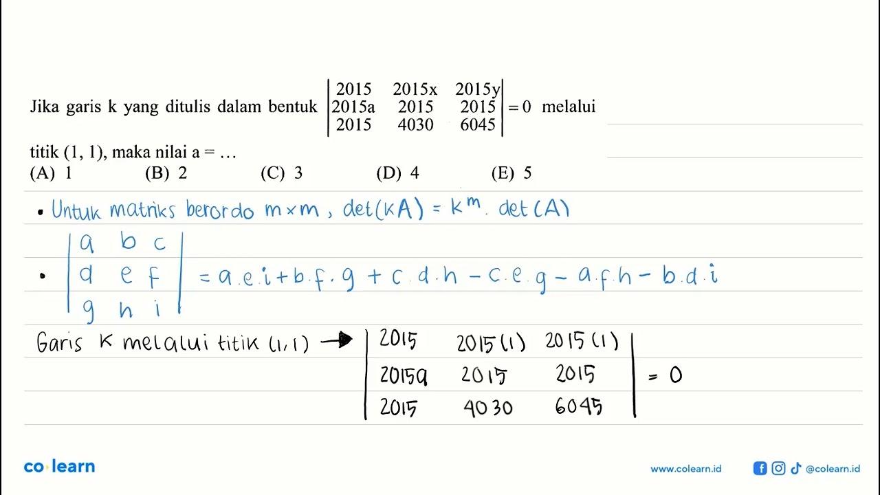 Jika garis k yang ditulis dalam bentuk |2015 2015x 2015y