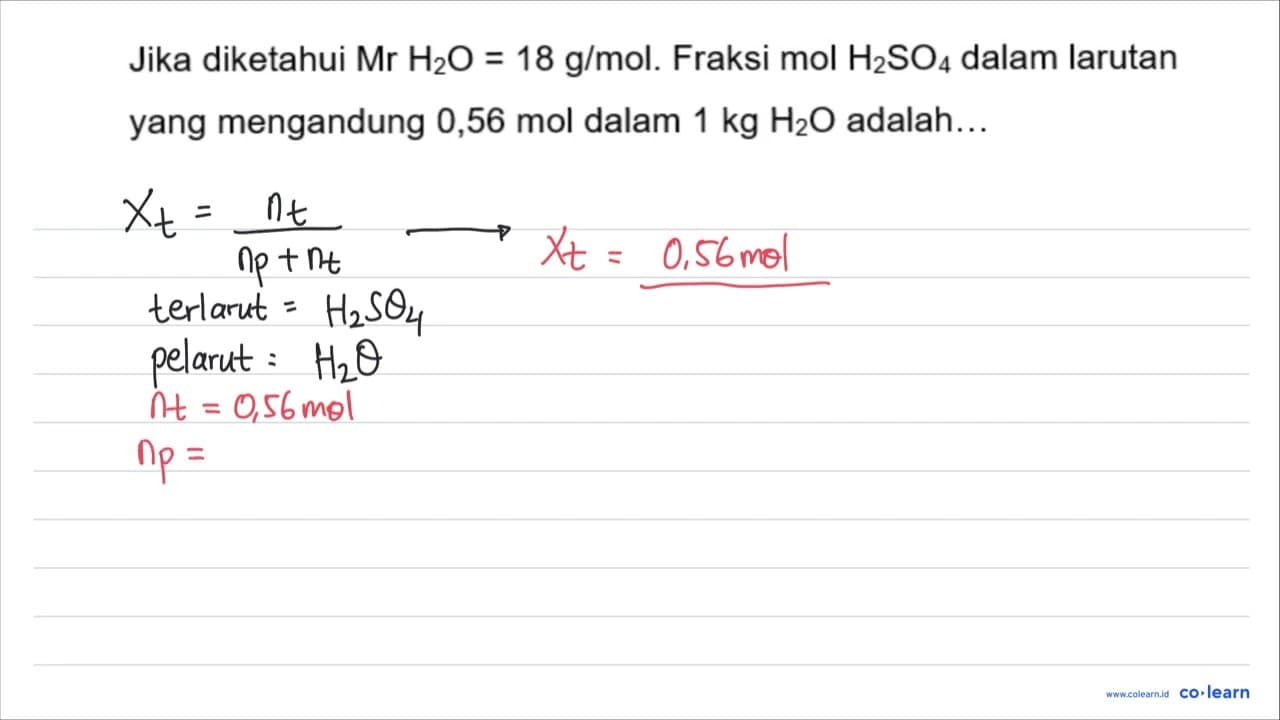 Jika diketahui Mr H_(2) O=18 ~g / mol . Fraksi mol H_(2)