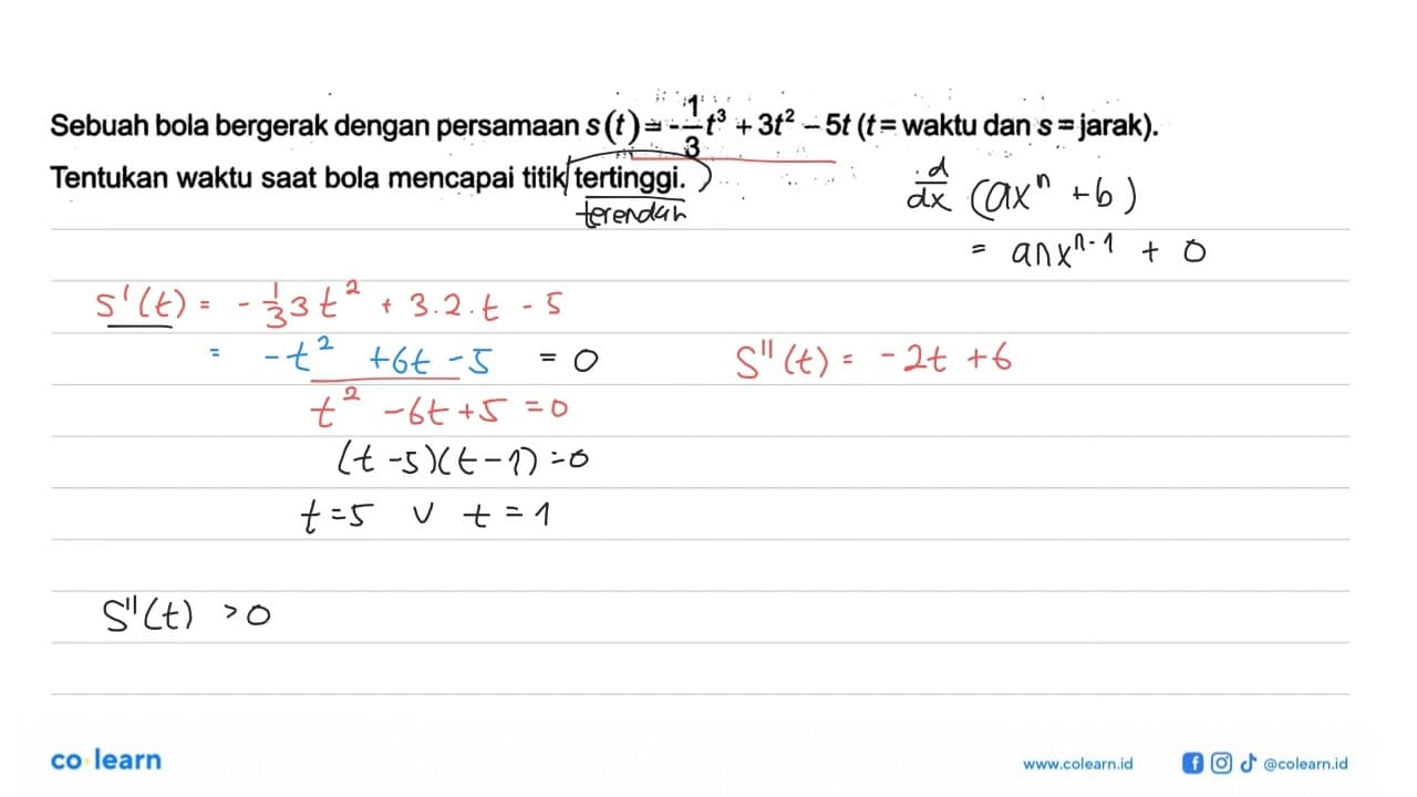 Sebuah bola bergerak dengan persamaan s(t)=1/3 t^3+3t^2-5t